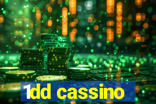 1dd cassino